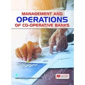 Macmillan's Management and Operations Of Co-operative Banks by IIBF for Diploma in Co-operative Banking